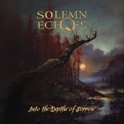 Solemn Echoes “Into The Depths Of Sorrow” front small